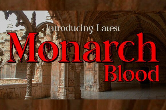Monarch Blood Font Review