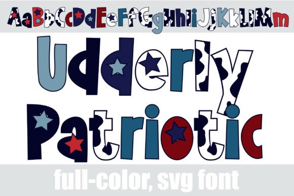Udderly Patriotic Font for Web Design